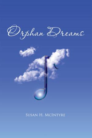 Cover of the book Orphan Dreams by Bobby Schuller