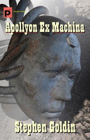 Cover of the book Apollyon Ex Machina by Magan Vernon
