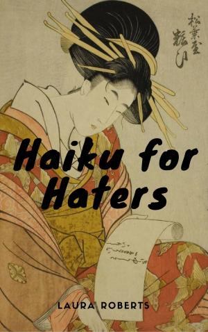 Book cover of Haiku for Haters
