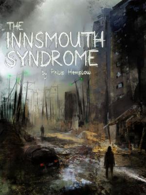 bigCover of the book The Innsmouth Syndrome by 