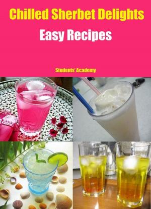 Cover of Chilled Sherbet Delights-Easy Recipes