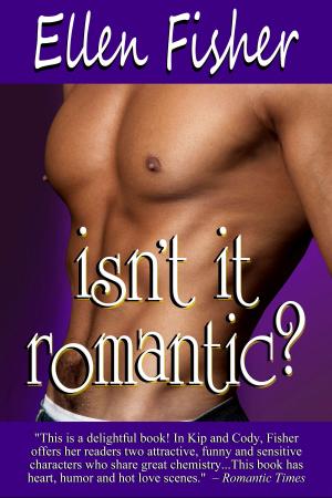 Book cover of Isn't It Romantic?