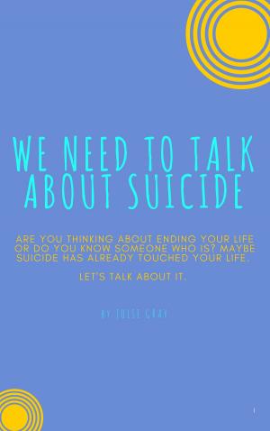 bigCover of the book We Need to Talk About Suicide by 