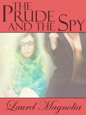 Cover of the book The Prude and the Spy by Fiona Harper