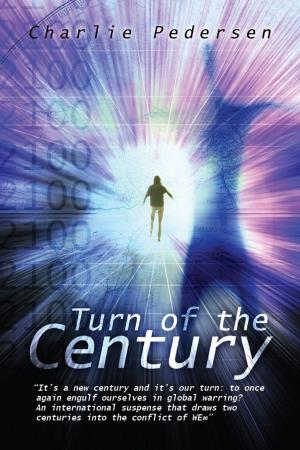 Cover of the book Turn of the Century: 2100 by Allie Burton