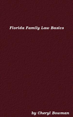 Cover of the book Florida Family Law Basics by गिलाड लेखक