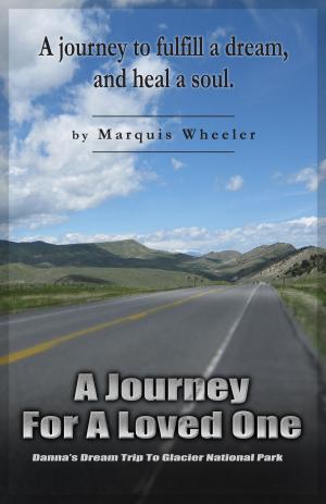 Cover of A Journey For A Loved One