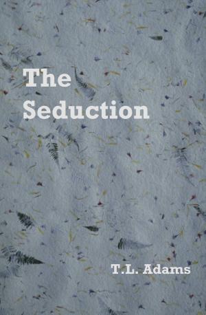 Cover of the book The Seduction by Veronica Lawton-Layne