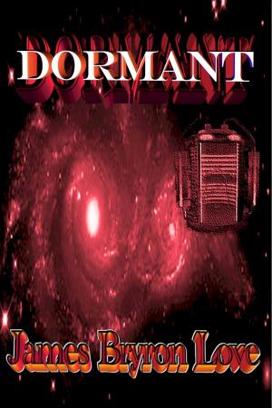Cover of the book Dormant by Jim Miesner