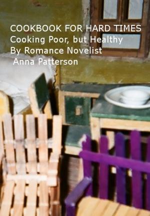 Book cover of Cookbook for Hard Times