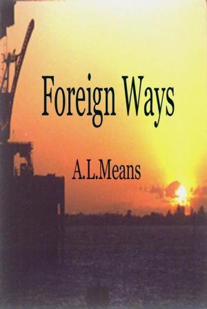Cover of the book Foreign Ways by john palmer