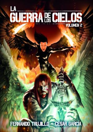 Book cover of La Guerra de los Cielos. Volumen 2