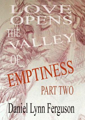 Cover of Book I Part II: Love Opens The Valley Of Emptiness