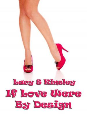 Book cover of If Love Were By Design