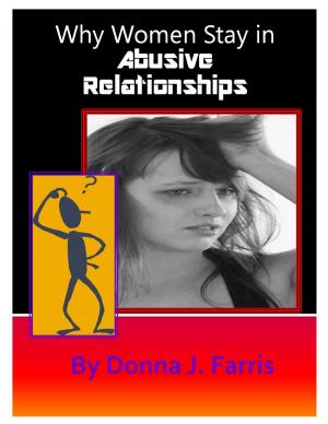 Cover of the book Why Women Stay in Abusive Relationships by Donna