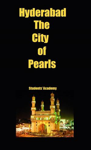 Cover of the book Hyderabad-The City of Pearls by Raja Sharma