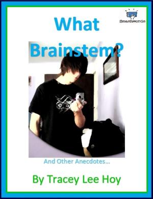 Book cover of What Brainstem?