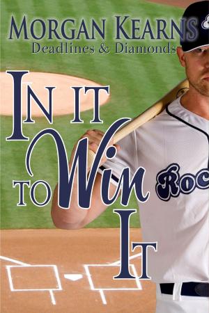 Cover of the book In It To Win It by Suzanne Cass