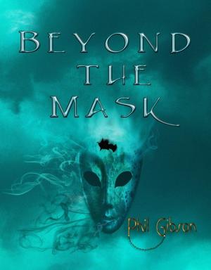 Cover of the book Beyond the Mask by Tiziana Silvestrin
