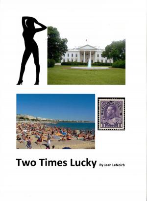 bigCover of the book Two Times Lucky by 