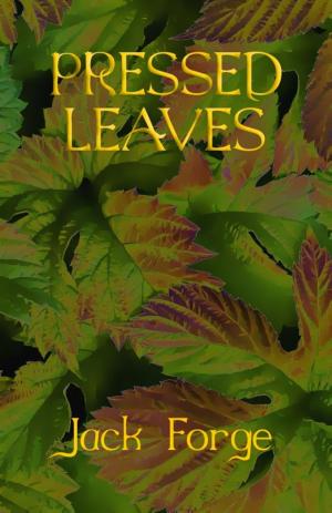 Cover of the book Pressed Leaves by 