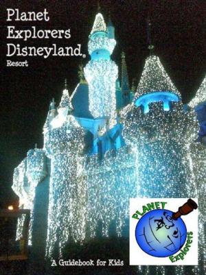 Book cover of Planet Explorers Disneyland