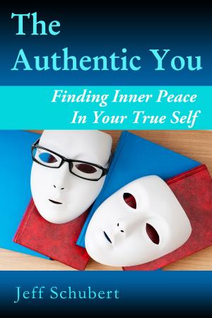 Cover of the book The Authentic You by Darlene Lancer JD LMFT