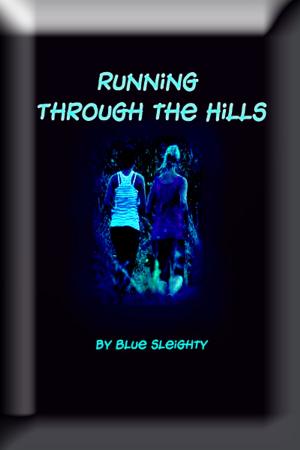 Book cover of Running Through the Hills