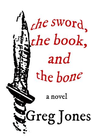 Cover of the book The Sword, the Book, and the Bone by Mollie Moon