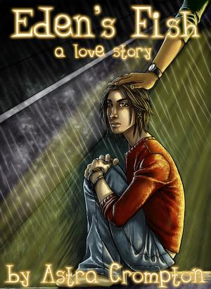 Cover of Eden's Fish: a love story