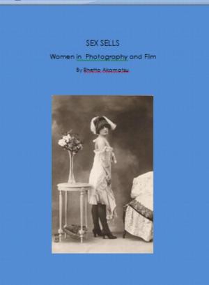 Cover of Sex Sells: Women in Photography and Film