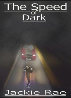 Cover of the book The Speed of Dark by F. J. Lennon