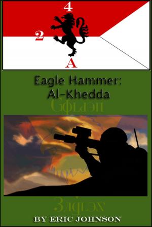 Cover of the book Eagle Hammer: Al-Khedda by J.J. Hill