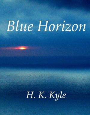 Cover of the book Blue Horizon by Lisette GRIMM