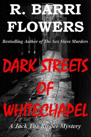 Cover of Dark Streets of Whitechapel: A Jack The Ripper Mystery