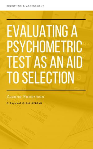 Cover of the book Evaluating a Psychometric Test as an Aid to Selection by Rhonda Abrams, Alice LaPlante