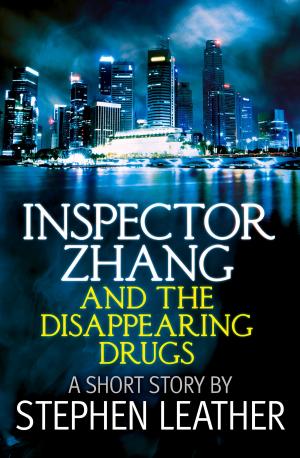 Book cover of Inspector Zhang and the Disappearing Drugs (a short story)