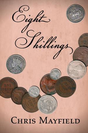 Cover of the book Eight Shillings by Roux Cantrell