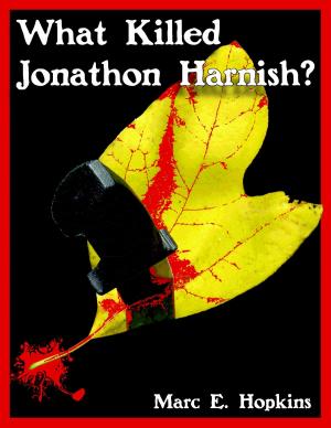 Book cover of What Killed Jonathon Harnish?