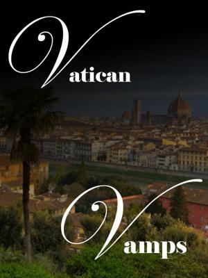 Cover of Vatican Vamps