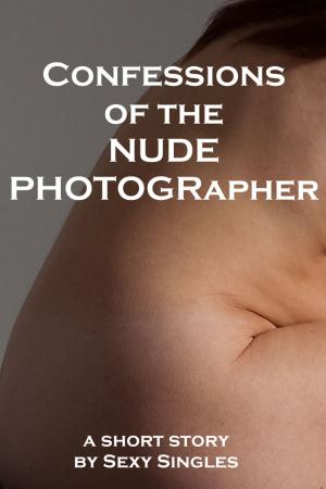 Book cover of Confessions of the Nude Photographer