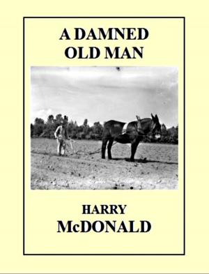 Book cover of A Damned Old Man
