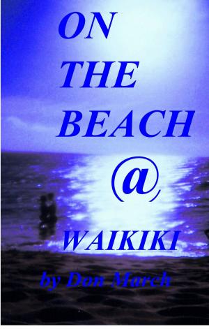 Cover of the book On The Beach @ Waikiki by Amanda Uechi Ronan