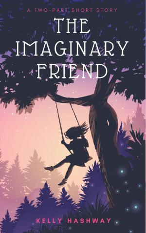 Cover of the book The Imaginary Friend by Mon D Rea
