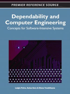 Cover of the book Dependability and Computer Engineering by Peter A. C. Smith, Tom Cockburn