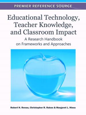 Cover of the book Educational Technology, Teacher Knowledge, and Classroom Impact by Jesus Enrique Portillo Pizana, Sergio Ortiz Valdes, Luis Miguel Beristain Hernandez