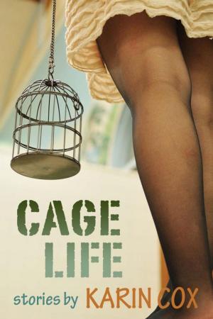 Book cover of Cage Life