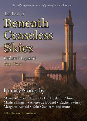 Book cover of The Best of Beneath Ceaseless Skies Online Magazine, Year Two