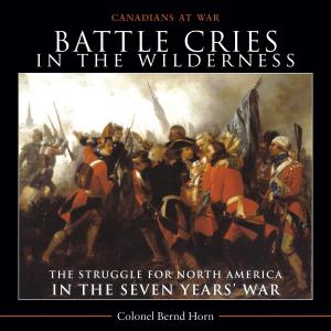 Cover of the book Battle Cries in the Wilderness by Mazo de la Roche