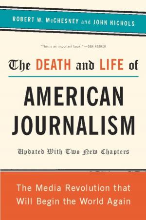 Book cover of The Death and Life of American Journalism